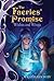Wishes and Wings (The Faeries' Promise, #3)