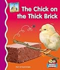 Chick on the Thick Brick