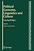 Political Economy, Linguistics and Culture: Crossing Bridges (The European Heritage in Economics and the Social Sciences, 5)