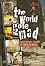 The World Gone Mad: Survivi...