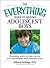 The Everything Guide to Raising Adolescent Boys by Robin Elise Weiss LCCE