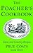 The Poacher's Cookbook: Game and Country Recipes