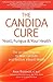 The Candida Cure by Ann Boroch