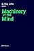 Machinery of the Mind: Data, Theory, and Speculations About Higher Brain Function