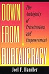 Down from Bureaucracy