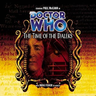 Doctor Who: The Time of the Daleks (Audio CD)