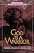 God Is a Warrior by Tremper Longman III