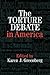 The Torture Debate in America