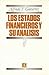 Los estados financieros y su análisis (Spanish Edition)