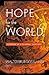 Hope for the World: Mission in a Global Context