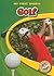Golf (Blastoff! Readers: My...