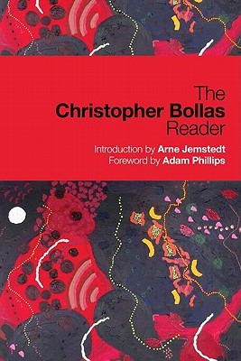 The Christopher Bollas Reader (Paperback)