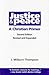 Justice and Peace: A Christian Primer