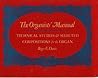 Organists Manual: Technical Studies and Selected Compositions for the Organ