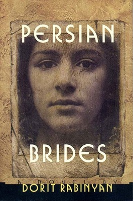 Persian Brides: A Novel (Paperback)