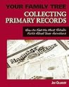 Collecting Primary Records by Jim Ollhoff