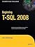 Beginning T-SQL 2008 by Kathi Kellenberger