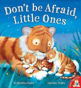 Don't Be Afraid, Little Ones (Paperback)
