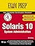 Solaris 10: System Administration (Exam CX-310-200 & CX-310-202)