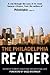 The Philadelphia Reader by Robert Huber