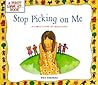 Stop Picking On Me (A First Look At Bullying) Stop Picking On Me (A First Look At Bullying)