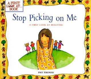 Stop Picking On Me (A First Look At Bullying)