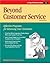 Beyond Customer Service (Fifty-Minute Series Book)