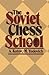 The Soviet Chess School