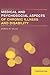 Medical and Psychosocial As...