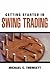 Getting Started in Swing Trading