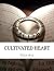 Cultivated Heart by Tara Rye