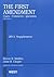 First Amendment, Cases, Comments and Questions, 5th, 2011 Supplement (American Casebook)