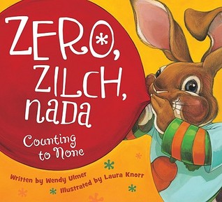 Zero, Zilch, Nada: Counting to None (Hardcover)