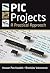 PIC Projects: A Practical Approach