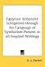 Egyptian Scriptures Interpr...
