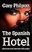 The Spanish Hotel