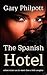The Spanish Hotel