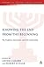 Knowing the End From the Beginning: The Prophetic, Apocalyptic, and their Relationship (The Library of Second Temple Studies, 46)