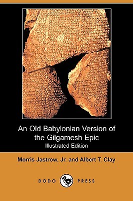 An Old Babylonian Version Of The Gilgamesh Epic