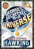 George's Secret Key to the Universe (George, #1)