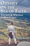 Odyssey on the Sea of Faith: The Life & Writings of Don Cupitt