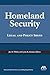 Homeland Security: Legal and Policy Issues