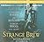 Strange Brew (Includes: The Dresden Files, #10.4)