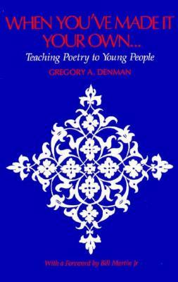 When You've Made It Your Own . . . (Paperback)