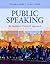 Public Speaking: An Audience-Centered Approach