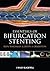 Bifurcation Stenting