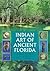 Indian Art of Ancient Florida by Barbara A. Purdy