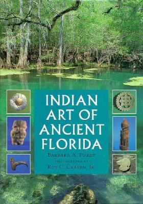 Indian Art of Ancient Florida (Hardcover)