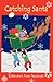 Catching Santa