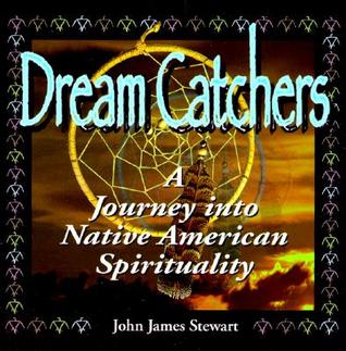 Dream Catchers: A Journey into Native American Spirituality